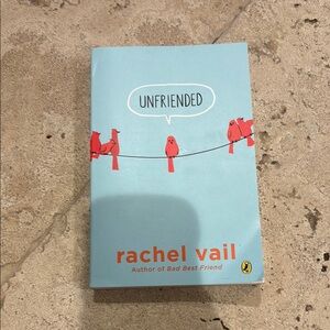 Unfriended by Rachel Vail Book